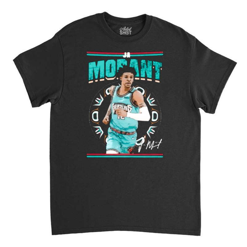 Ja Morant Signature, Ja Morant Signature Vintage, Ja Morant Signature  Classic T-shirt | Artistshot