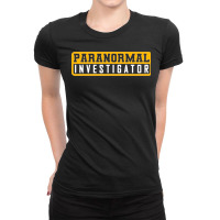 Ghost Hunting Paranormal Investigator Sweatshirt Ladies Fitted T-shirt | Artistshot