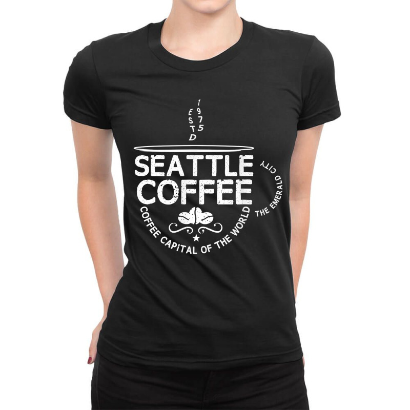 Seattle Coffee Capital Ladies Fitted T-Shirt by DenningtonTyair | Artistshot