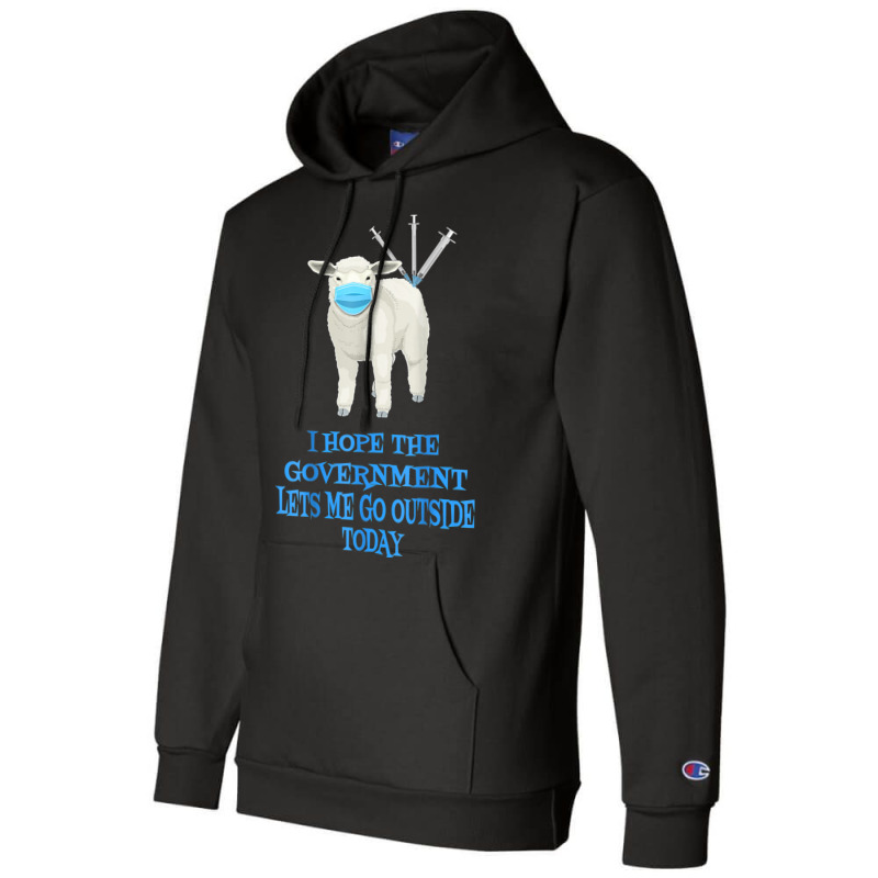 Sheep Sheeple Anti Vaccine Vax Mask Mandate Wants Go Outside Champion Hoodie by RomanMikolyants | Artistshot