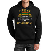 Carry On My Wayward Son, The Carry On My Wayward Son, Carry On, My Way Unisex Hoodie | Artistshot