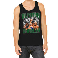 Charles Oliveira, The Charles Oliveira, Charles, Oliveira, Charles Oli Tank Top | Artistshot