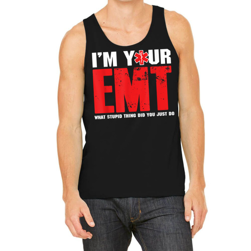 Emt Emergency Medical Technician Ems Paramedic Medical Gift Tank Top | Artistshot