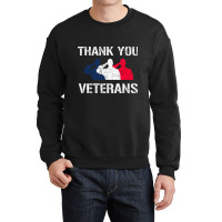 Thank You Veterans Day Salute Military Appreciation Soldiers Sweatshir Crewneck Sweatshirt | Artistshot