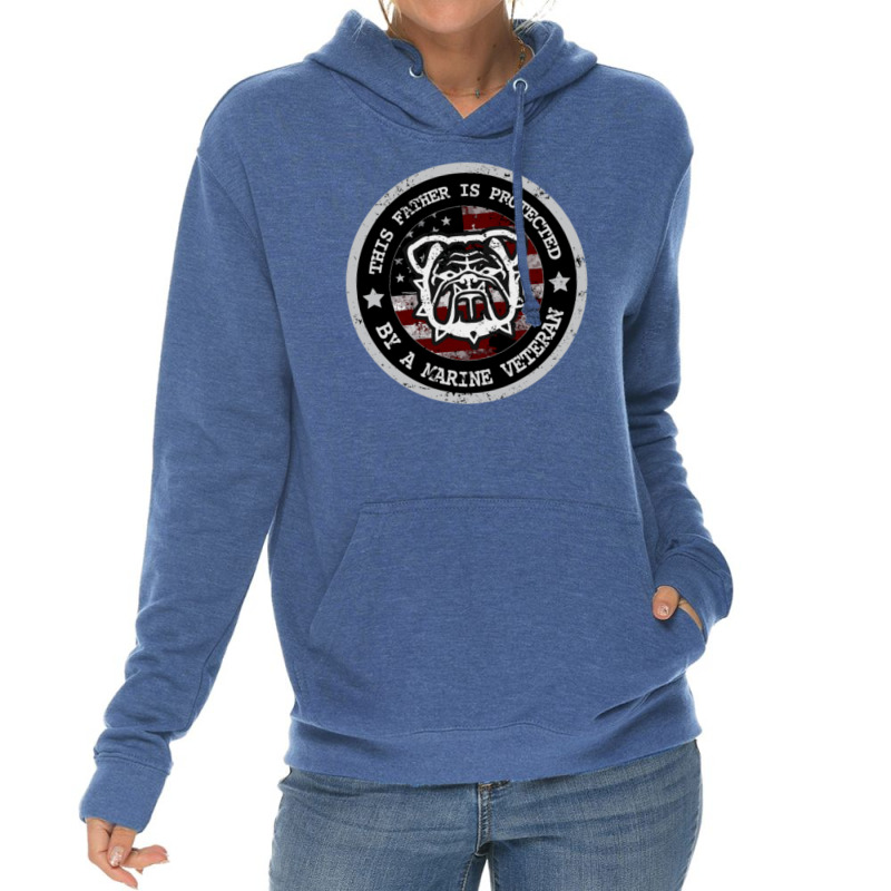 Marine Father Protected By Marine Veteran Marine Family Lightweight Hoodie by QomarXabier | Artistshot