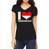 I Love Indonesia   Heart Flag Indonesia Women's V-neck T-shirt | Artistshot