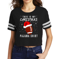 Football This Is My Christmas Pajama American Football Family S 354 Scorecard Crop Tee | Artistshot