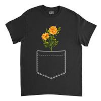 Marigold Flowers In Your Pocket T-shirt Classic T-shirt | Artistshot