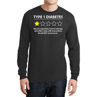 Type 1 Diabetes T1d One Star Rating Funny Awareness Long Sleeve Shirts | Artistshot