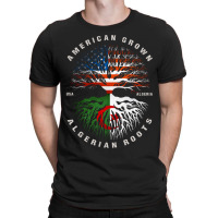 American Grown Algerian Roots Algeria Flag T-shirt | Artistshot