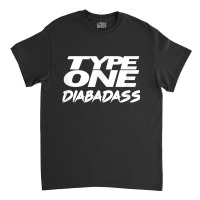 Type One Diabadass World Diabetes Day 14 Nov Blue Circle Classic T-shirt | Artistshot