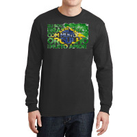 Brasileiro Com Muito Orgulho Com Muito Amor Brazil Flag T Shirt Long Sleeve Shirts | Artistshot