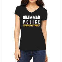 Grammar Police To Serve And Correct Sweatshirt Women's V-neck T-shirt | Artistshot