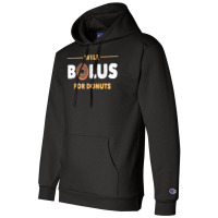 Will Bolus For Donuts Type1 T1 Diabetes For Men Women Champion Hoodie | Artistshot