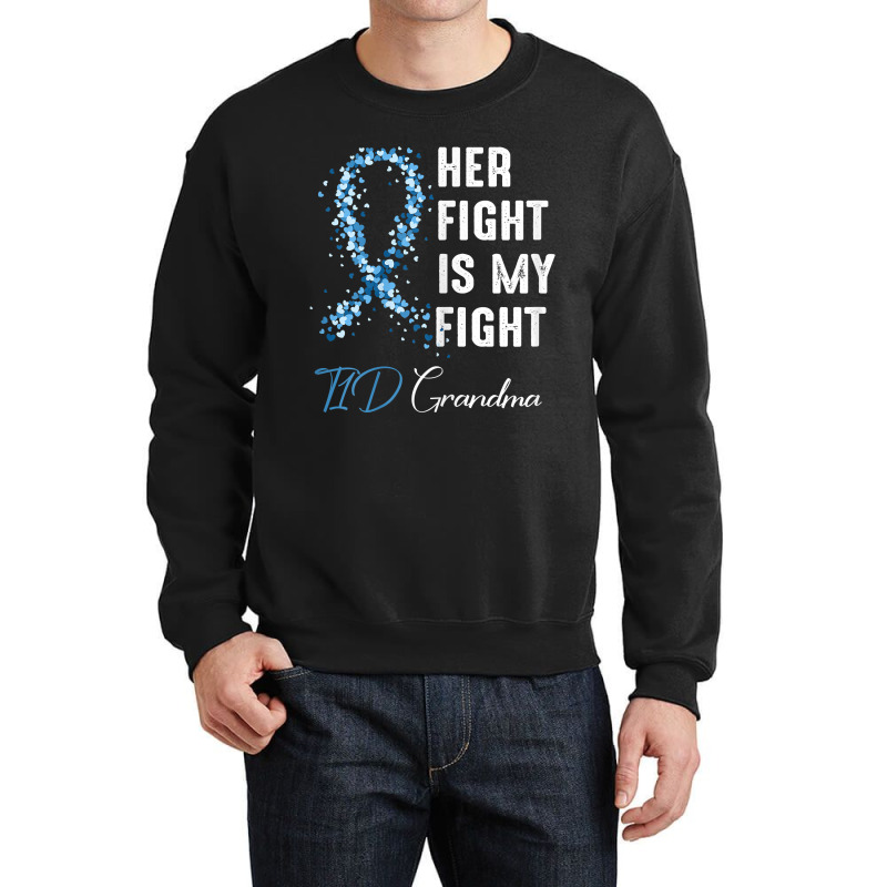 Womens Her Fight Is My Fight T1d Grandma Type 1 Diabetes Awareness Crewneck Sweatshirt | Artistshot