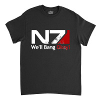 We'll Bangs Okay N7s Classic T-shirt | Artistshot