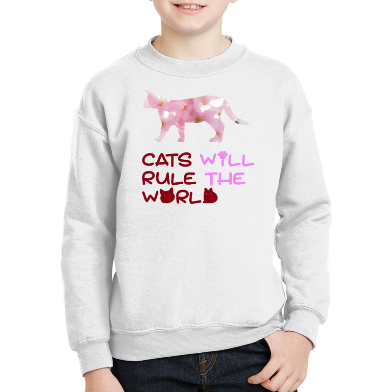 Cats Will Rule The World Youth Sweatshirt by karimslab | Artistshot