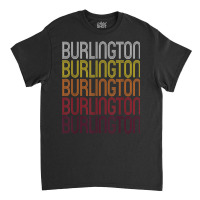 Burlington, Nc  Vintage Style North Carolina T Shirt Classic T-shirt | Artistshot