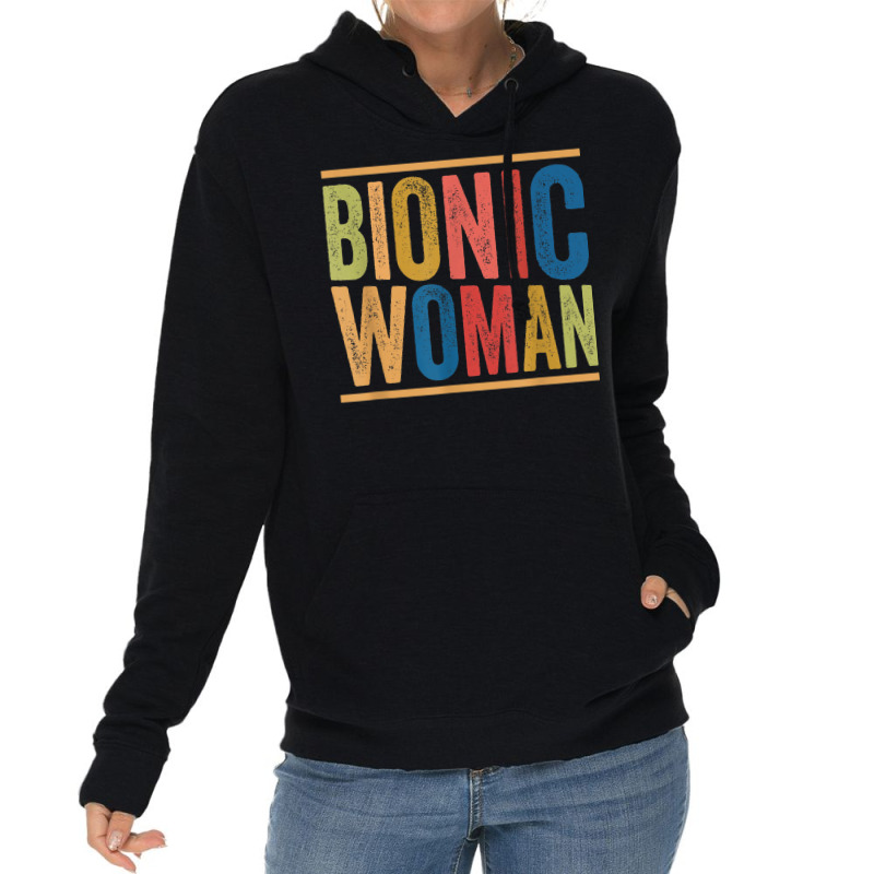 Bionic Woman Injury Accident Broken Hip Leg Arm Surgery Lightweight Hoodie by Newdesigns | Artistshot