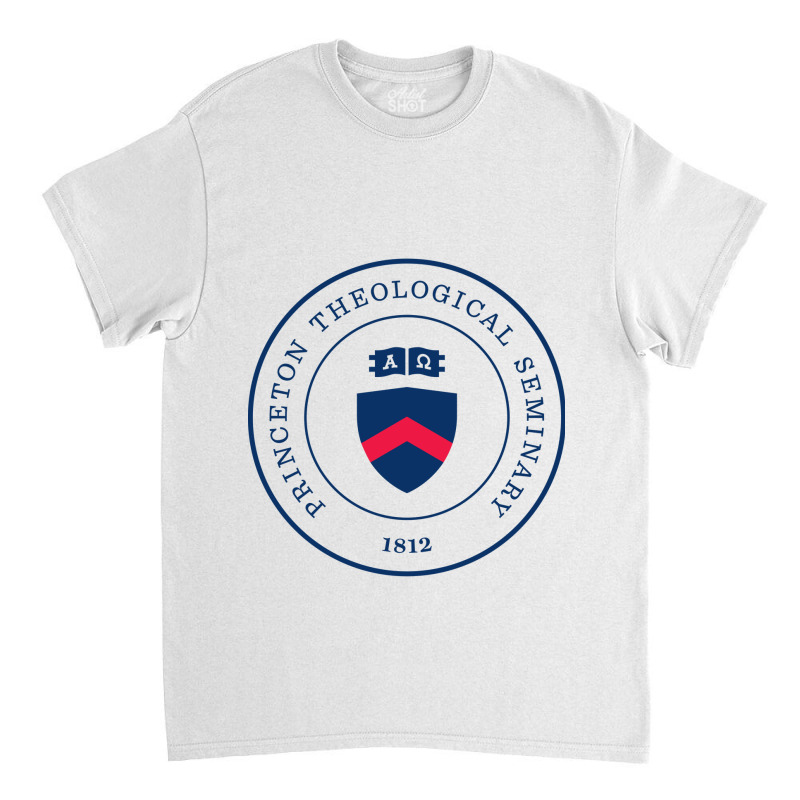 College Of Pr1nc3t0n, Theological Seminary Classic T-shirt | Artistshot