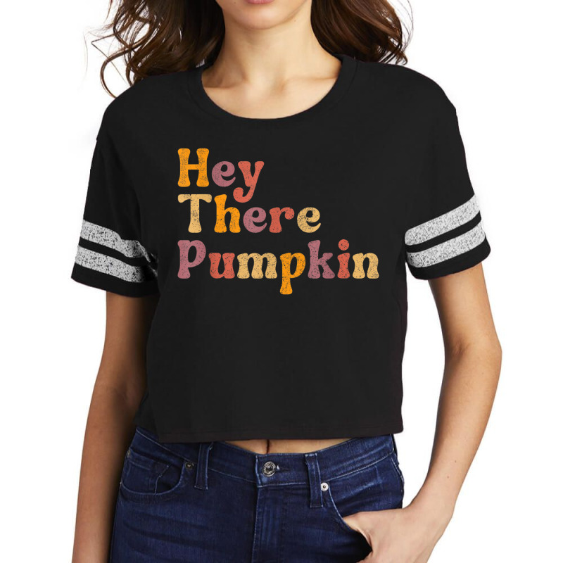 Hey There Pumpkin Autumn Fall Thanksgiving Holiday Season Scorecard Crop Tee by Tshirts | Artistshot