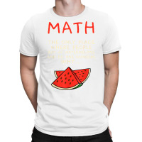 Math And Watermelons Mathematics Calculation Numbers T Shirt T-shirt | Artistshot