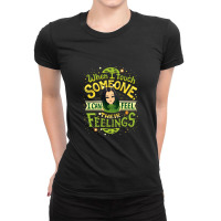 Empaths Feel Emotions Mantis Ladies Fitted T-shirt | Artistshot