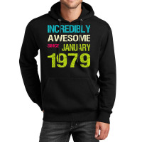 Incredible Awesome Since January 1970 Birthday Unisex Hoodie | Artistshot