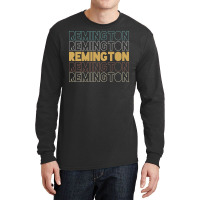 Remington Remington Remington Remington Remington Long Sleeve Shirts | Artistshot