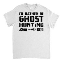 Funny Ghost Investigator  Paranormal Hunt Tee Apparel Classic T-shirt | Artistshot