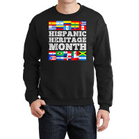 Hispanic Heritage Month Latin American Countries Flags Crewneck Sweatshirt | Artistshot