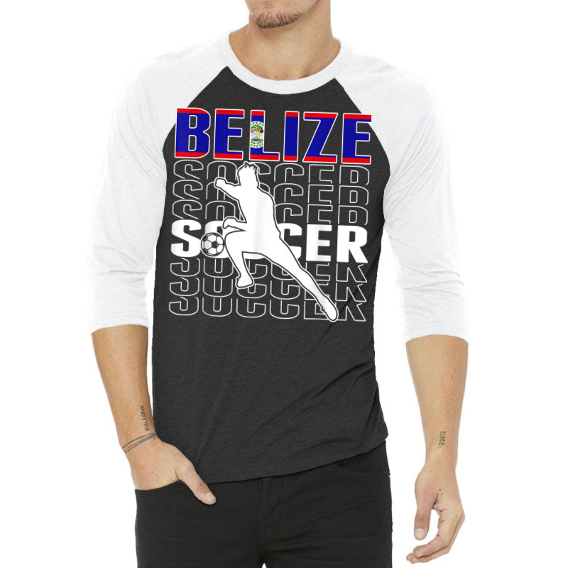 Belize Soccer Fans Jersey   Belizean Flag Football Lovers 3/4 Sleeve Shirt | Artistshot