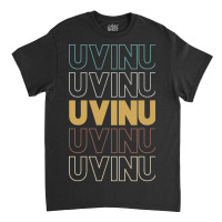 Uvinu Uvinu Uvinu Uvinu Uvinu Classic T-shirt | Artistshot