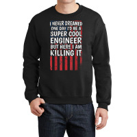 Engineering Degreed Engineer Crewneck Sweatshirt | Artistshot