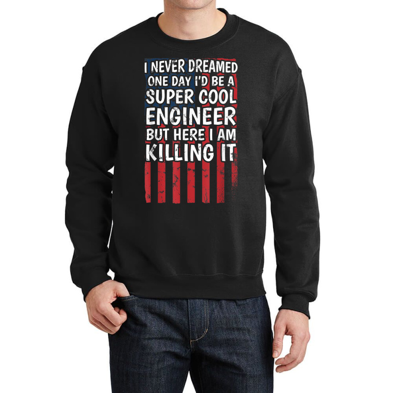 Engineering Degreed Engineer Crewneck Sweatshirt | Artistshot