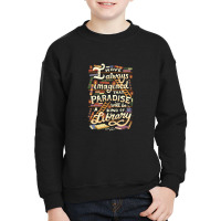 Library Is Paradise Library Youth Sweatshirt | Artistshot