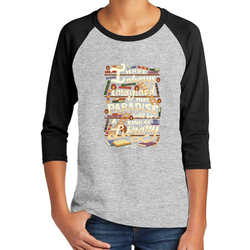 Library Is Paradise Library Youth 3/4 Sleeve by noranajas | Artistshot