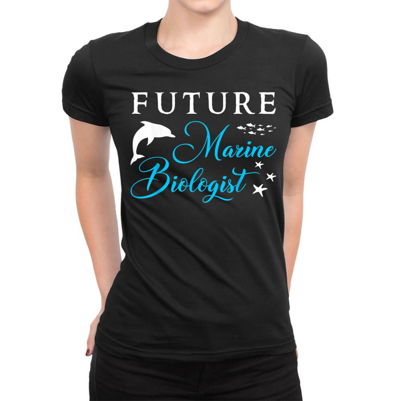 Future Marine Biologist Ladies Fitted T-Shirt by Shirt | Artistshot