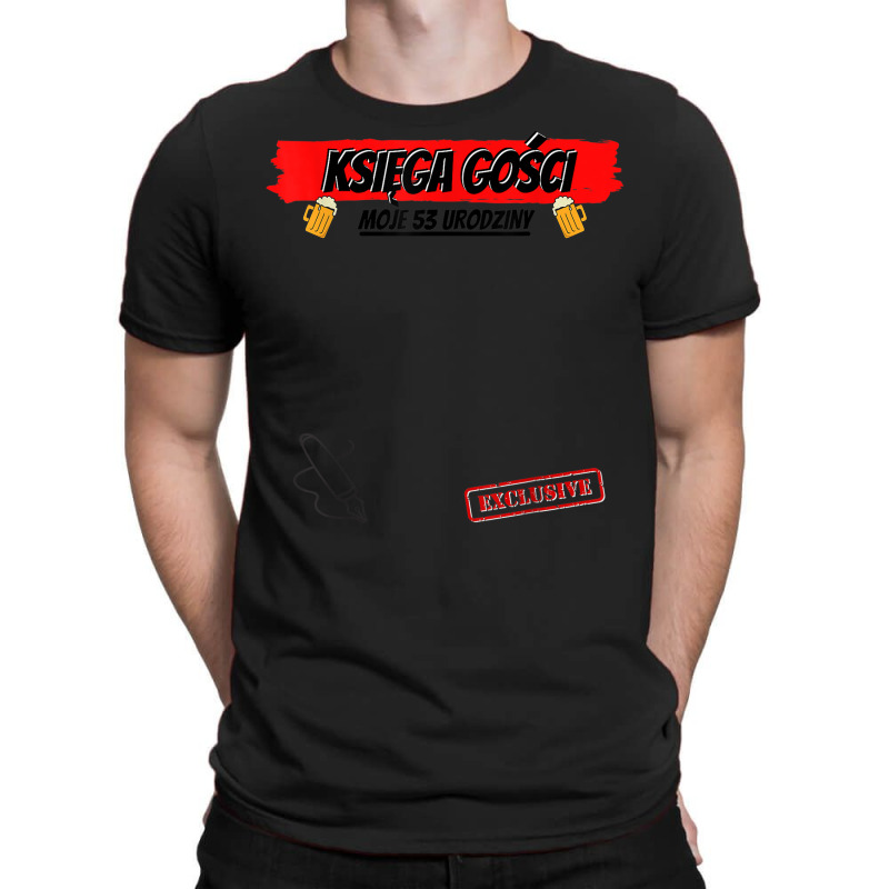 Guest Book Polish Polish Ksiega Gosci 53 Year Birthday T-shirt | Artistshot