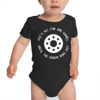 Funny Sewing T Shirt Fun And Games Till The Bobbin Runs Out Baby Bodysuit | Artistshot