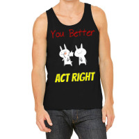 Slap Punch Act Right Funny Joke Rude Bunny T Shirt Tank Top | Artistshot