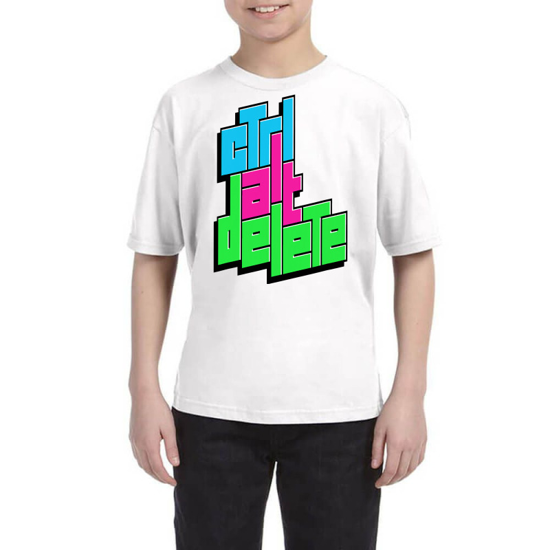 Funny Pc Nerd Ctrl Alt Del Tee  Control Alt Delete Youth Tee by AuturoMedero | Artistshot