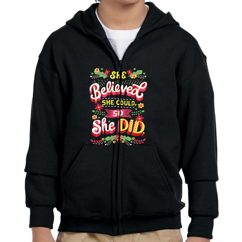 She Believed She Could Feminism Youth Zipper Hoodie by noranajas | Artistshot