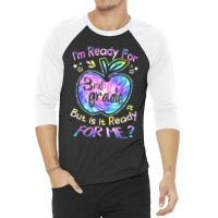 Ready For 3rd Grade Tie Dye Back To School Hello Third Grade 3/4 Sleeve Shirt | Artistshot