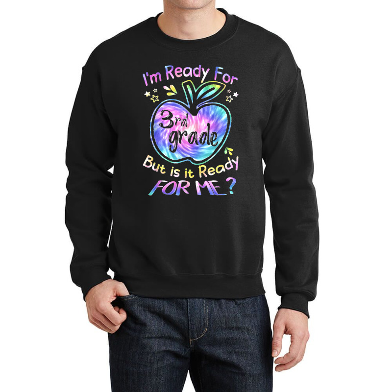 Ready For 3rd Grade Tie Dye Back To School Hello Third Grade Crewneck Sweatshirt | Artistshot