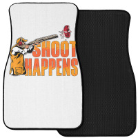 Shoot Happens Clay Pigeon Trap Shooting Sports Clay Shooting T Shirt Front Car Mat | Artistshot