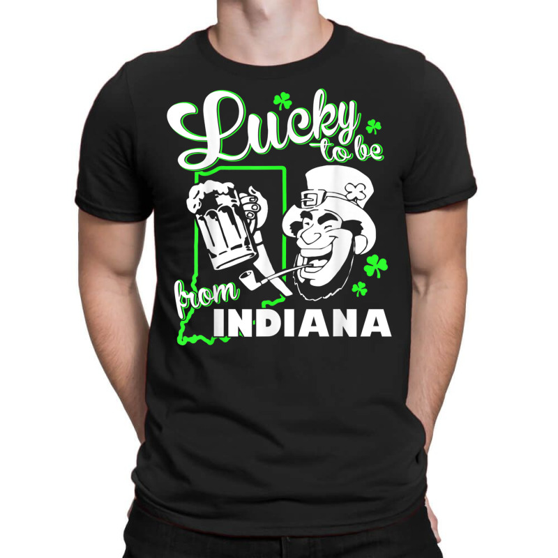 Lucky Indiana Shirt St Patricks Day Green Irish Party Gear T-shirt | Artistshot