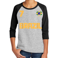 Brasil Brazil Soccer Jersey Football Number 7 Brazilian Flag Youth 3/4 Sleeve | Artistshot