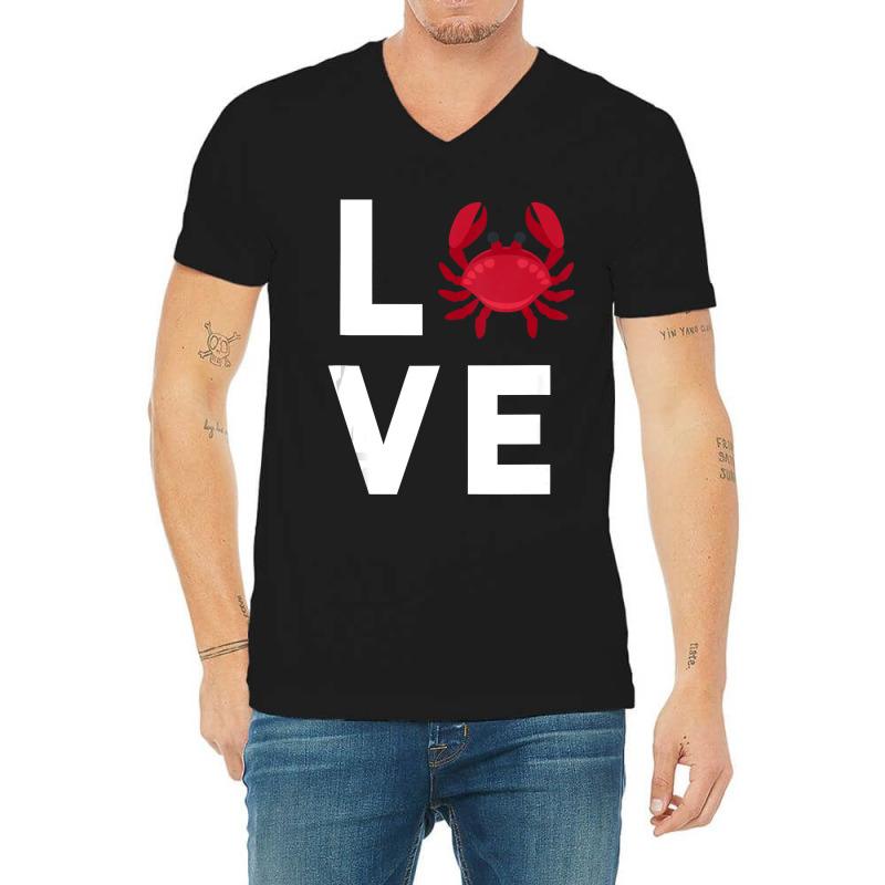 I Love Crabs Cute Crab Lover Crustacean Seafood Crab V-neck Tee | Artistshot