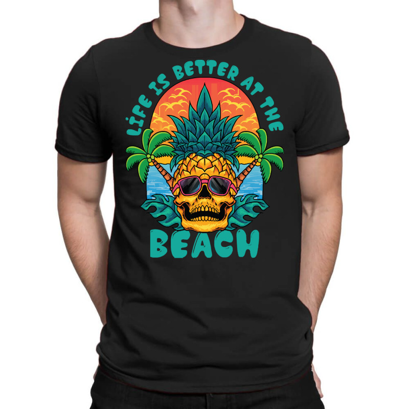 Summer Vibe T  Shirtlife Is The Better At The Beach T  Shirt T-shirt | Artistshot